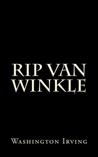 Rip Van Winkle von CreateSpace Independent Publishing Platform